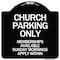 Signmission Church Parking Memberships Available Sunday Mornings Apply Within Alum, 18" x 18", BW-1818-24262 A-DES-BW-1818-24262 - alternate 1